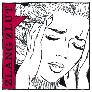 Zlang Zlut - "Zlang Zlut"